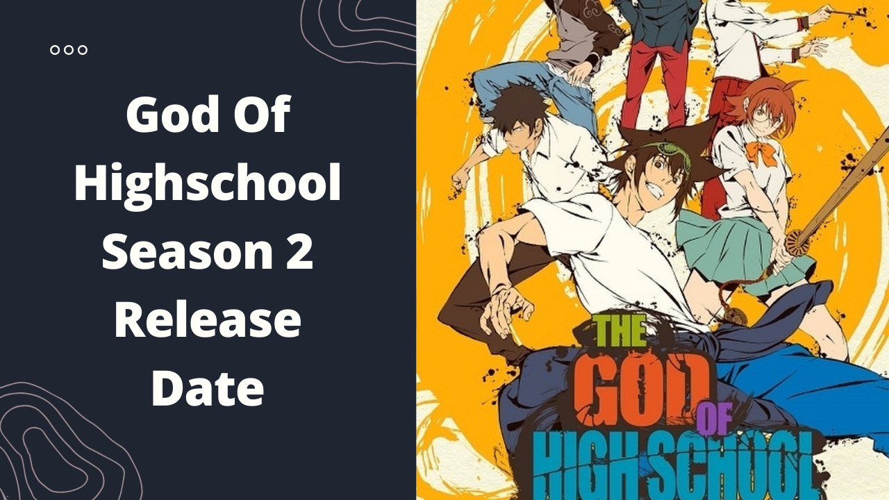 The God of High School Season 2 Release Date: Will There Be a the