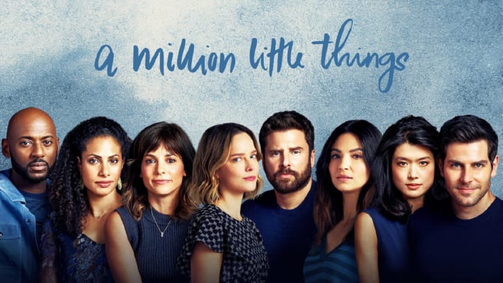 A Million Little Things Season 4 Episode 14 Release Date, Latest Exclusive Updates