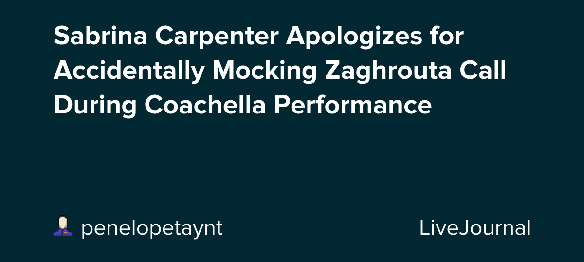 What Sabrina’s Coachella Yodel Mistake Reveals About Arabic Culture